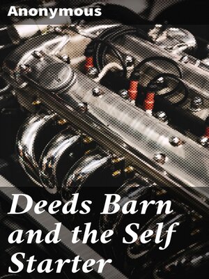 cover image of Deeds Barn and the Self Starter